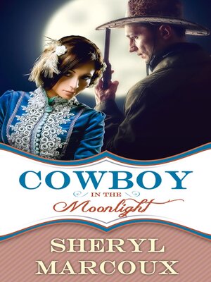 cover image of Cowboy In the Moonlight